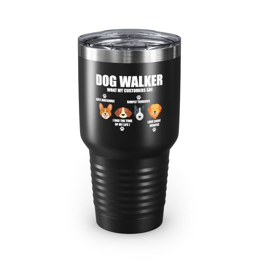 30Oz Tumbler Stainless Steel Colors  Novelty Dog Walker My Customers Pet Puppies Lover Enthusiast  Hilarious Fur