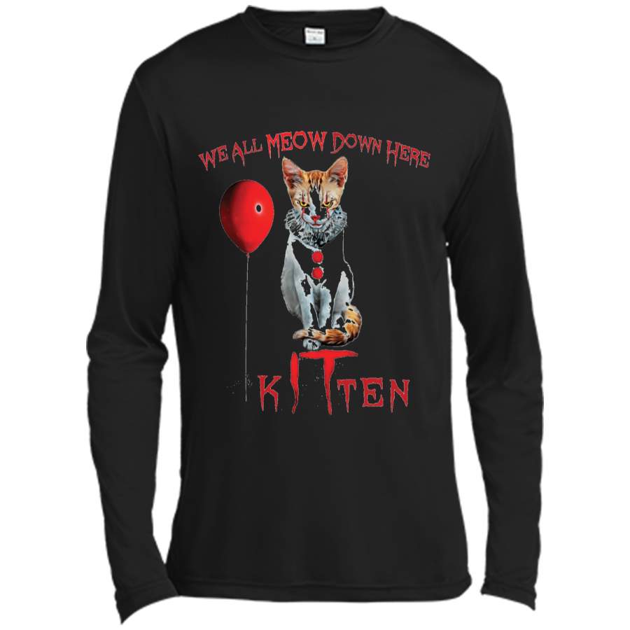 We All MEOW Down Here Clown Cat Kitten  Long Sleeve Moisture Absorbing Shirt