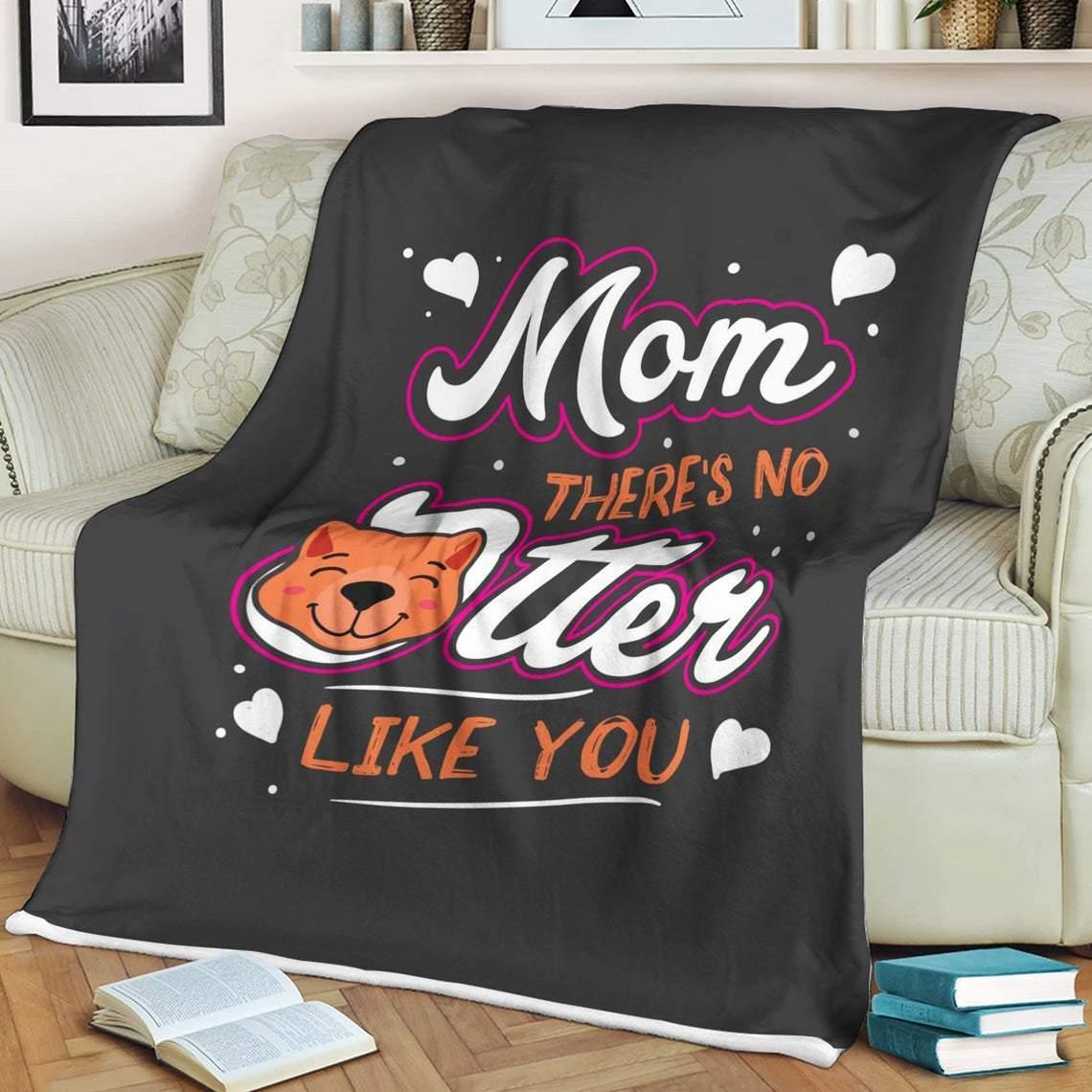 To Mom Otter Blanket – Gift For Mom, Love Mom From Kids, Gift For Family, Home Decor – Fleece Blanket