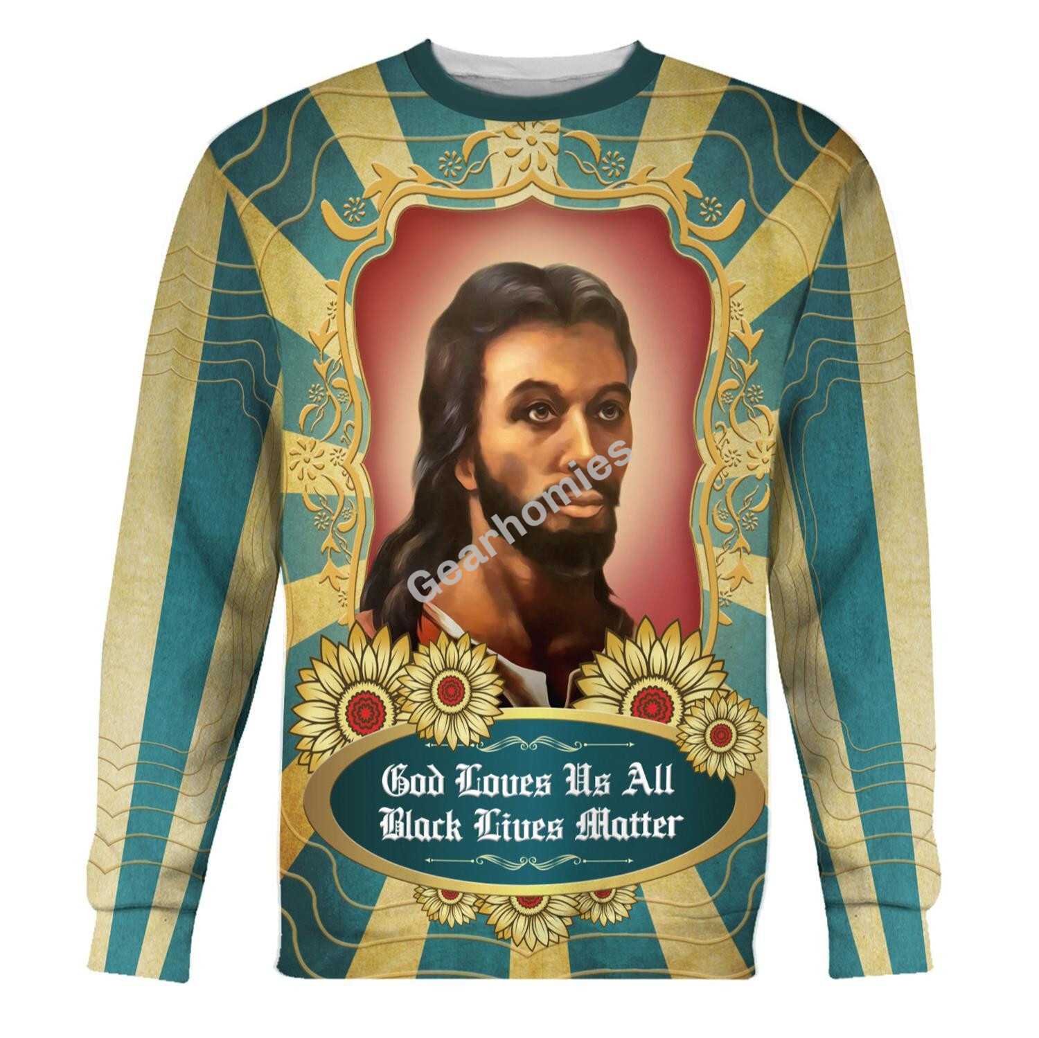 Gearhomies Sweatshirt Black Jesus God Loves Us All Black Lives Matter 3D Apparel