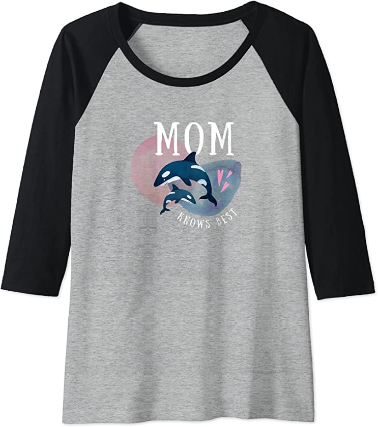 Womens Mom Knows Best Cute animal lover Orca Mothers Day Raglan Baseball Tee