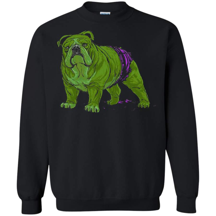 AGR Hulk Bulldog An Always Angry Dog Not Sweatshirt