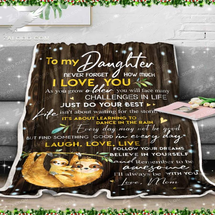 Zalooo – Fleece Blanket – Custom Blanket – SLOTH – To my Daughter (Mom) – I’ll always be with you