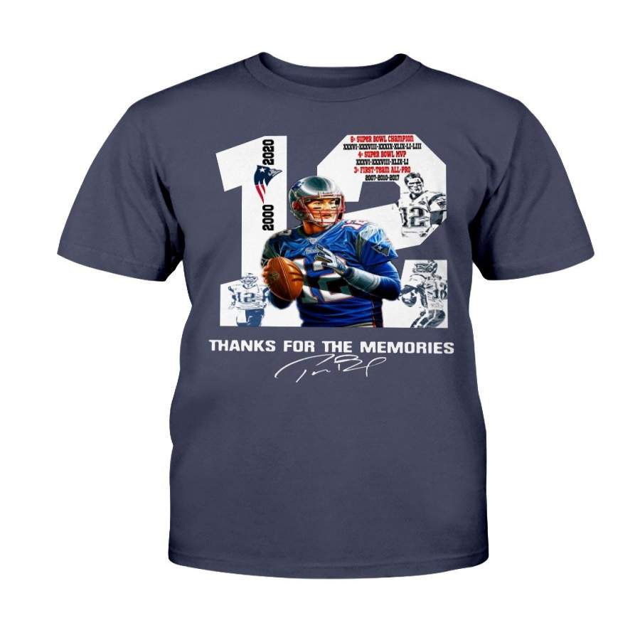 12 Tom Brady - Thank You For The Memories 2000 - 2020 Shirt New England ...