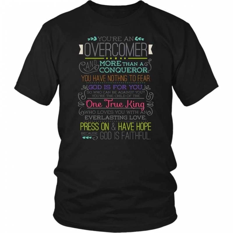 You are an overcomer t-shirt | Christian t-shirt