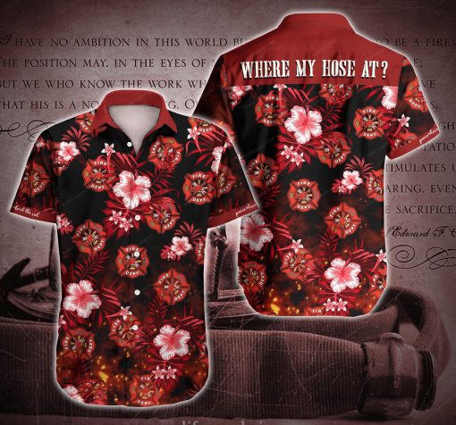 Tlab Firefighter Where My Hose At Hawaiian Shirt Shirts For Men Ha54439