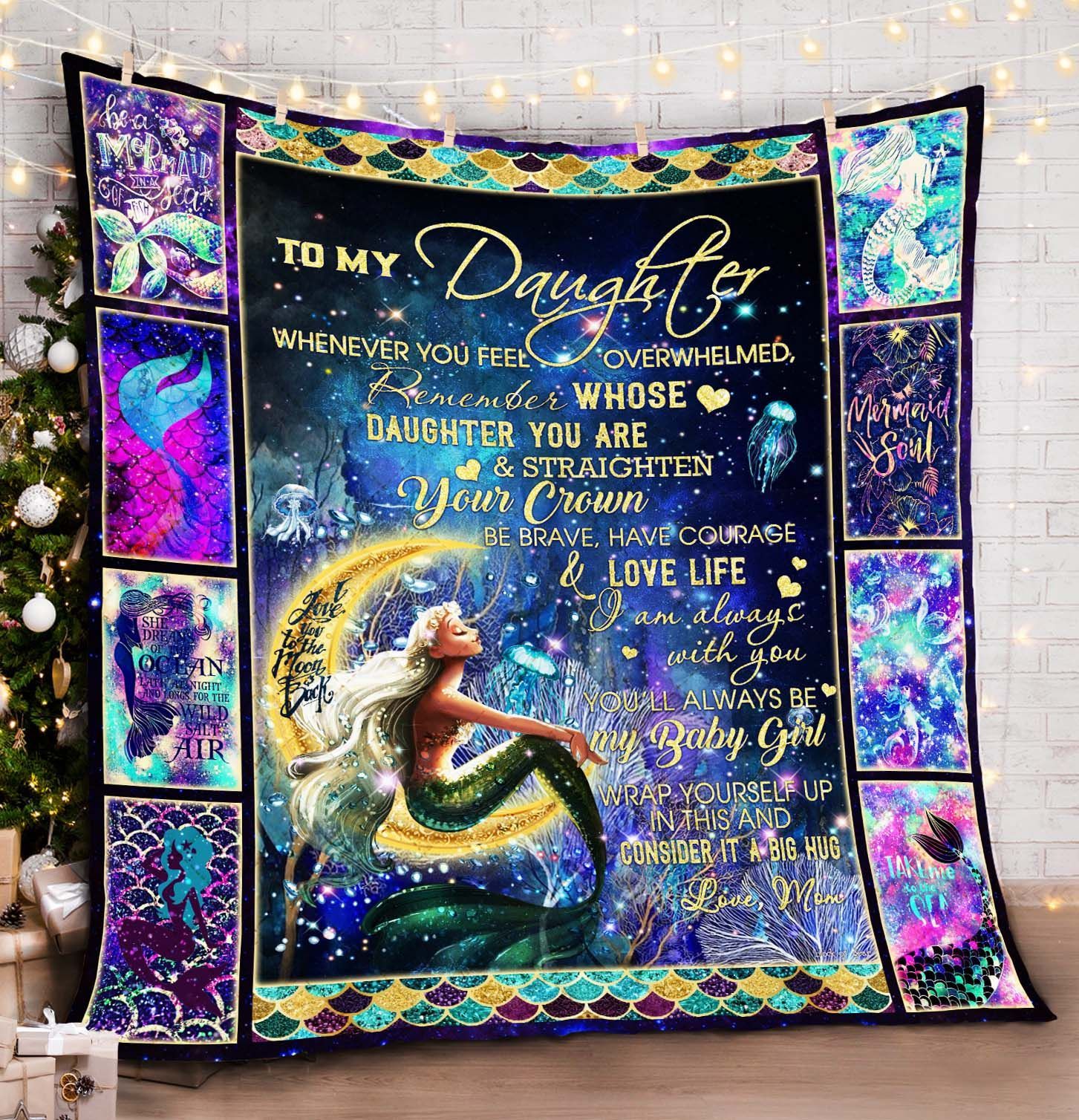 To My Daughter. Straighten Your Crown. Mermaid Quilt Blanket