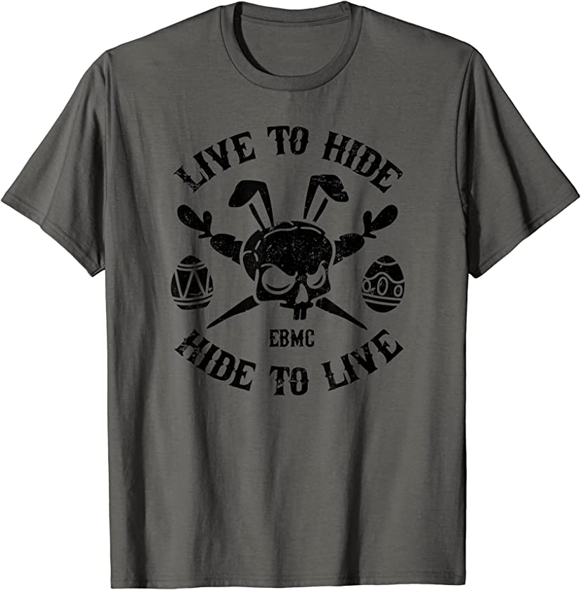 Live to Hide, Hide To Live Funny Biker Bunny Easter T-Shirt