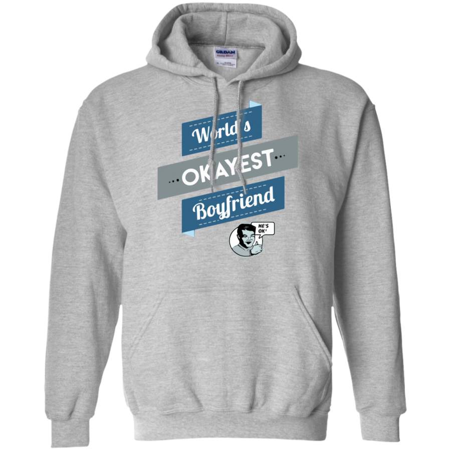 World’s-okayest-Boyfriend Pullover Hoodie 8 oz