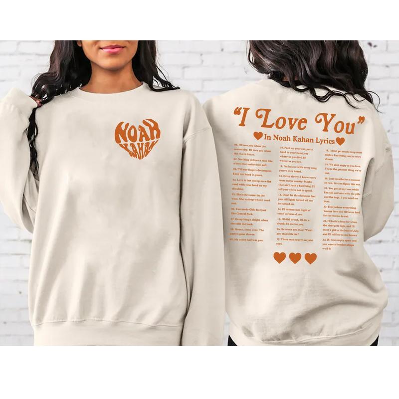 I Love You In Noah Kahan Lyrics Sweatshirt