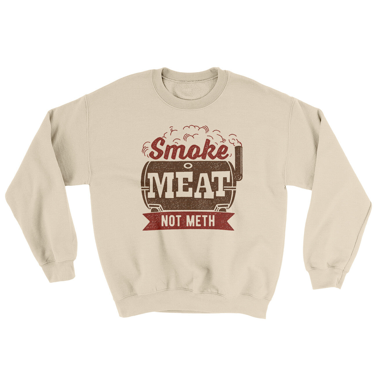 Smoke Meat Not Meth Ugly Sweater