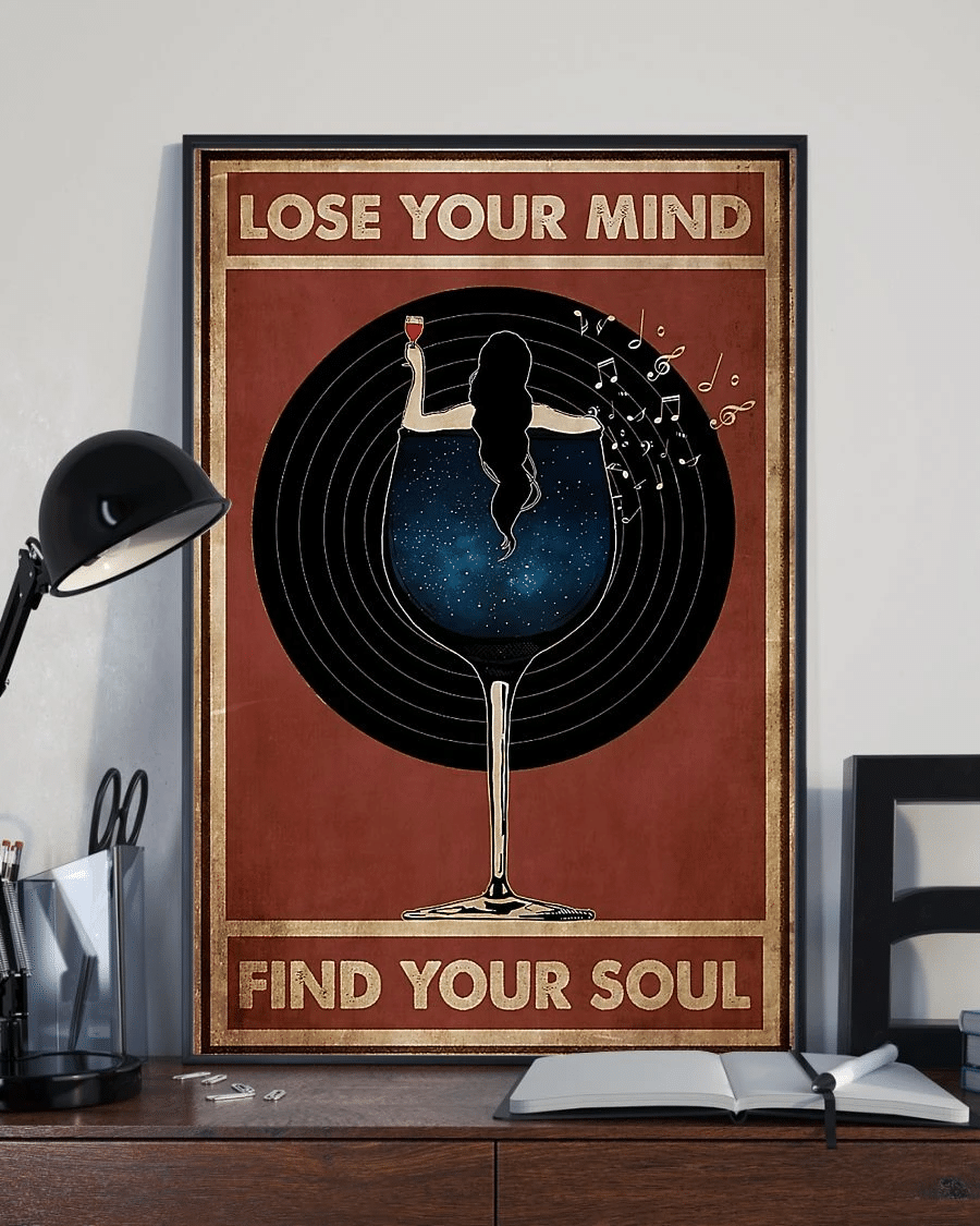 Wine And Music Girl Poster Canvas – Lose Your Mind Find Your Soul Vintage Home Decor Wall Art Evg80624