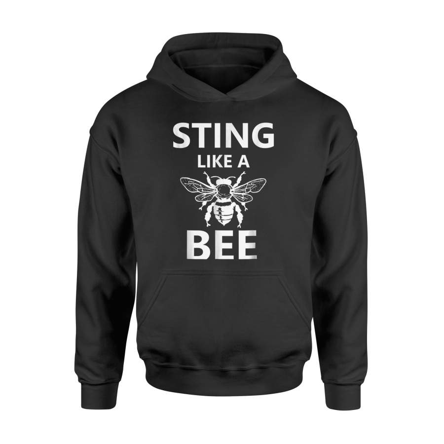 Boxing Sports Famous Quote Sting Like A Bee Hoodie