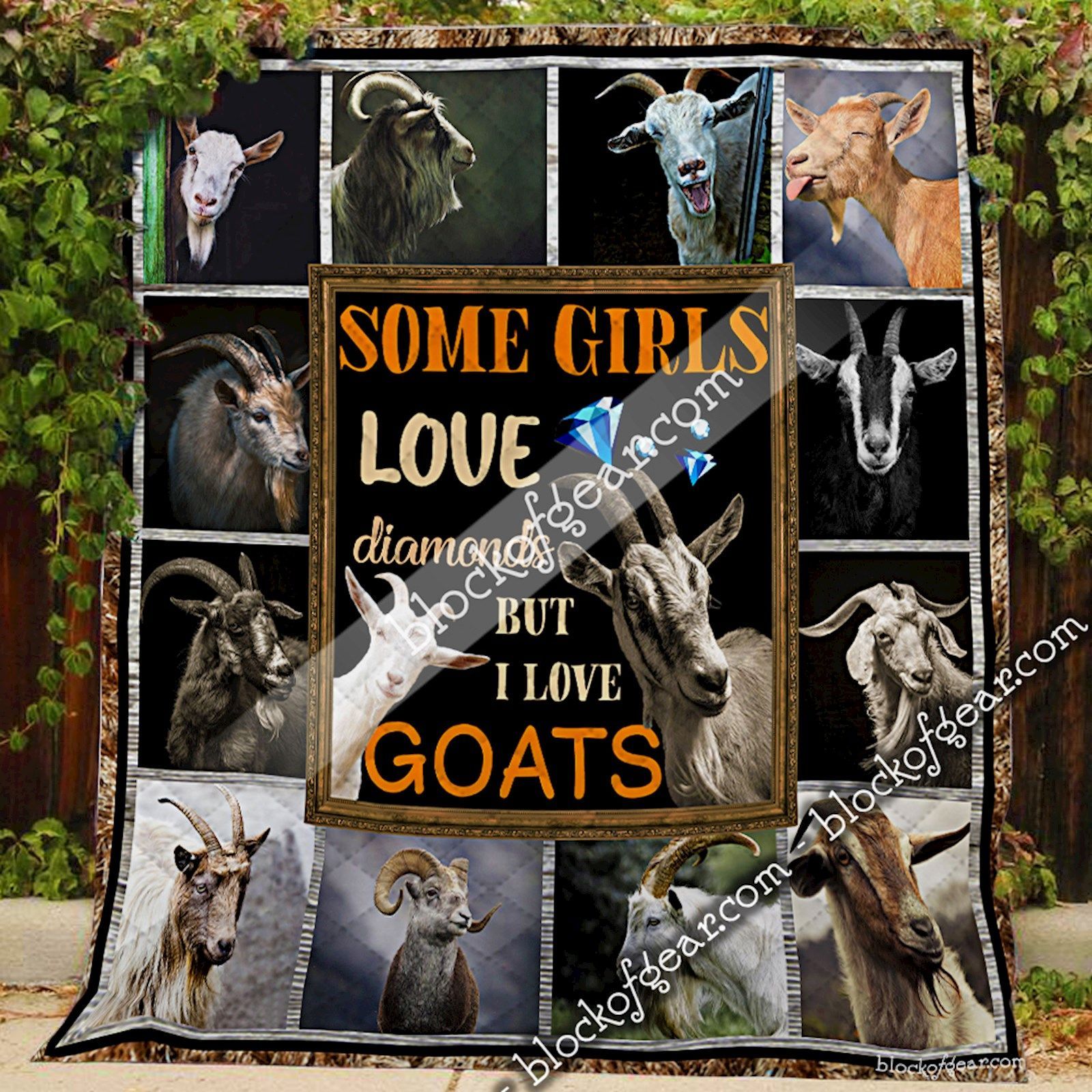 Some Girls Love Diamonds But I Love Goats Quilt DTT1599