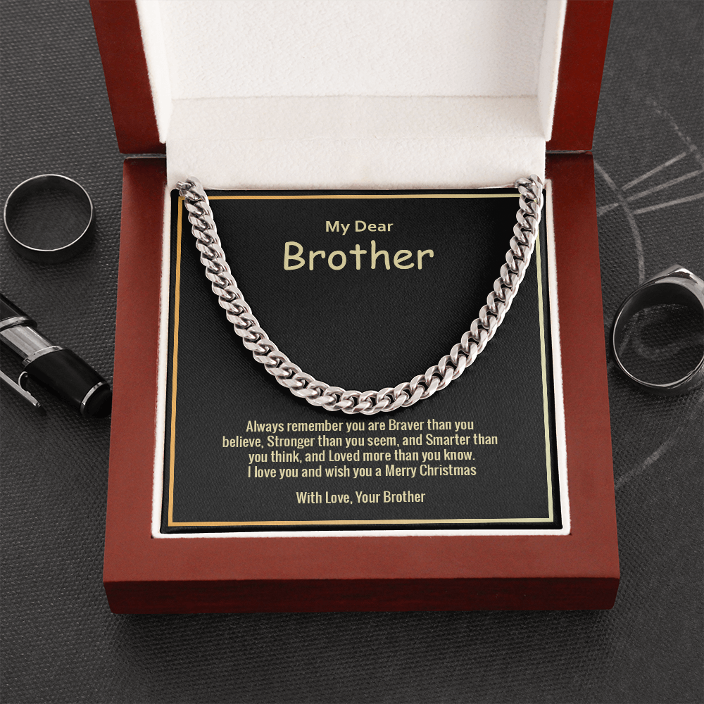 To My Brother – Always Remember – Cuban Chain Link Necklace