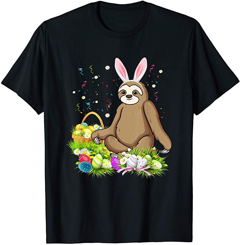 Cute Sloth Easter Day Bunny Eggs Basket Easter Costume Gift T-Shirt