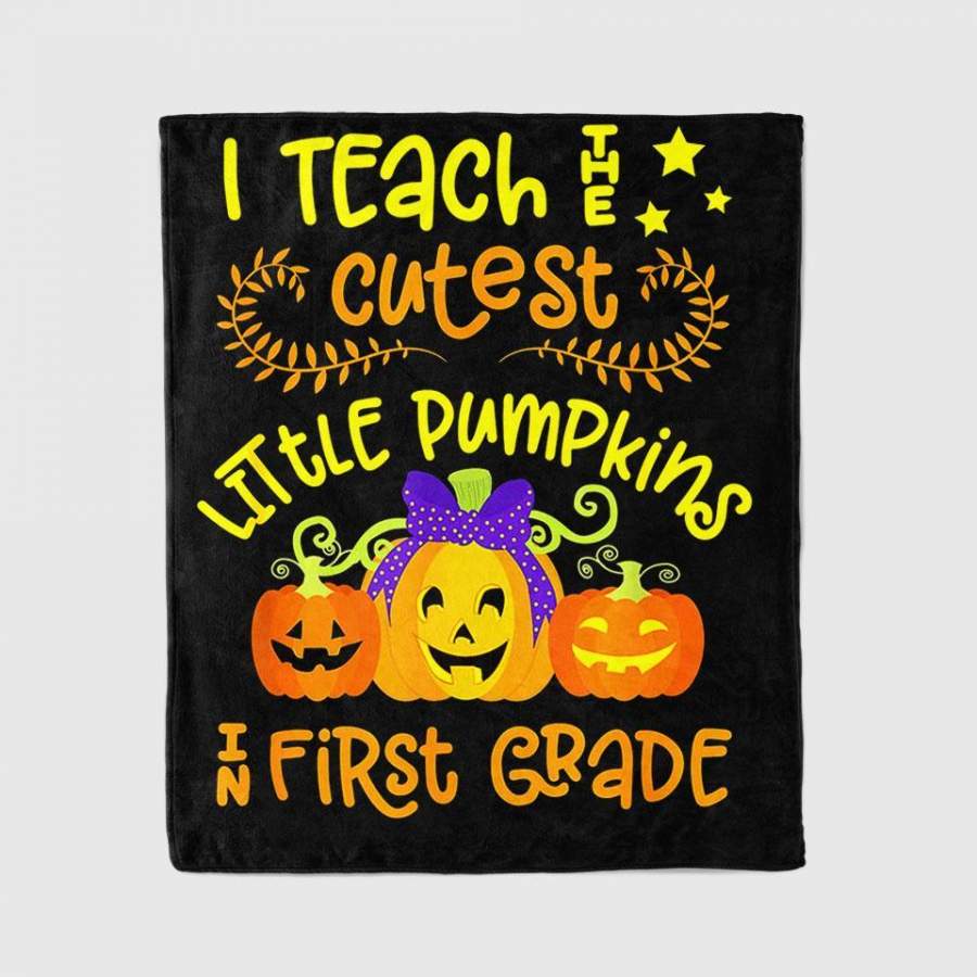 1St Grade Teacher Halloween Quote / Cute Little Pumpkins Blanket Personalized Fleece Blanket Halloween Gifts