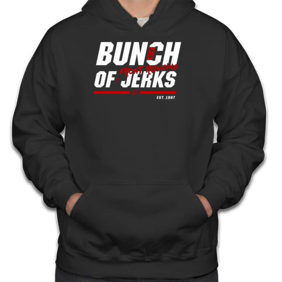 Carolina Hurricanes Bunch Of Jerks Front Running T-shirt Hoodies