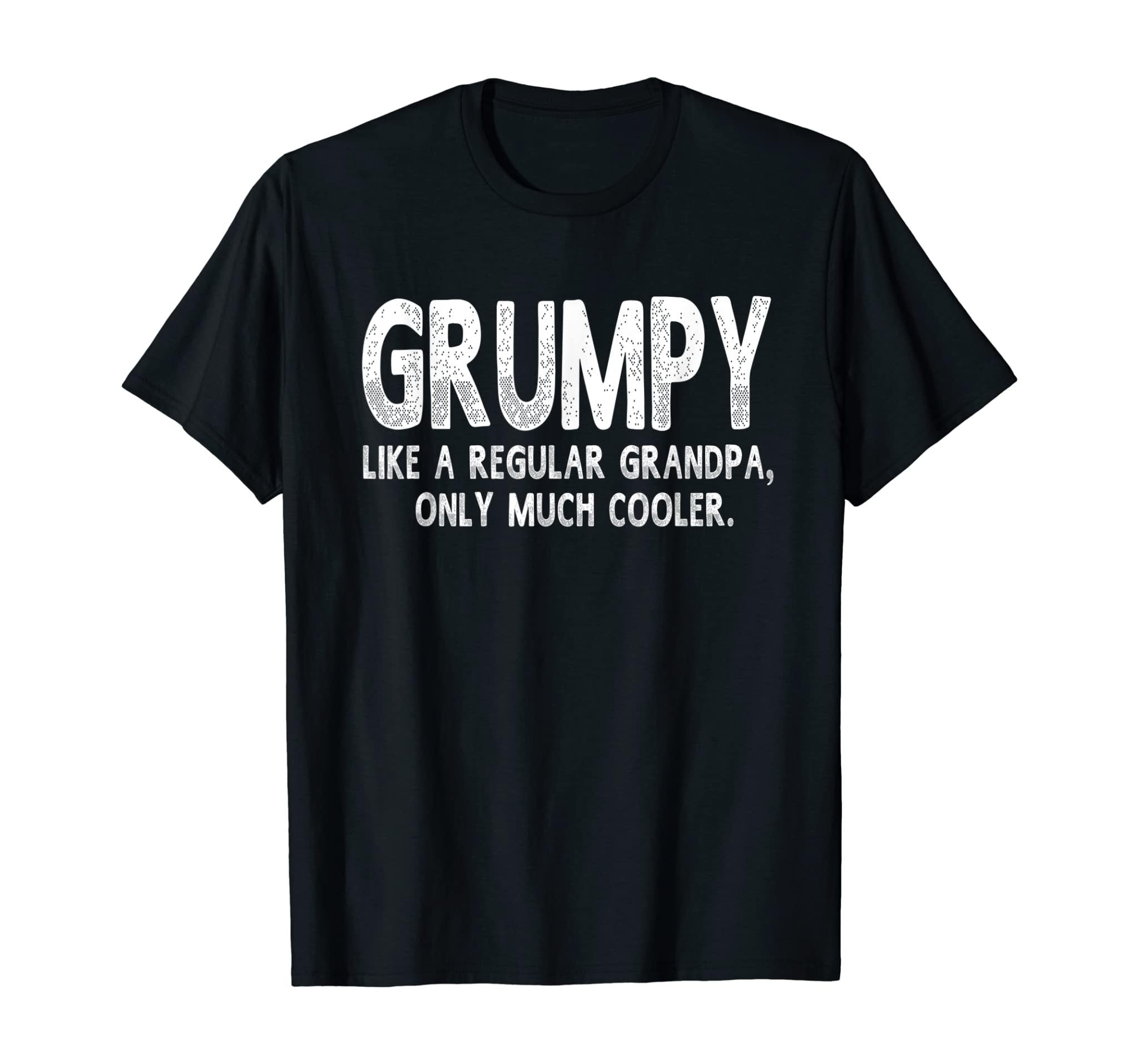 Grumpy Definition Like Regular Grandpa Only Cooler Funny T-Shirt