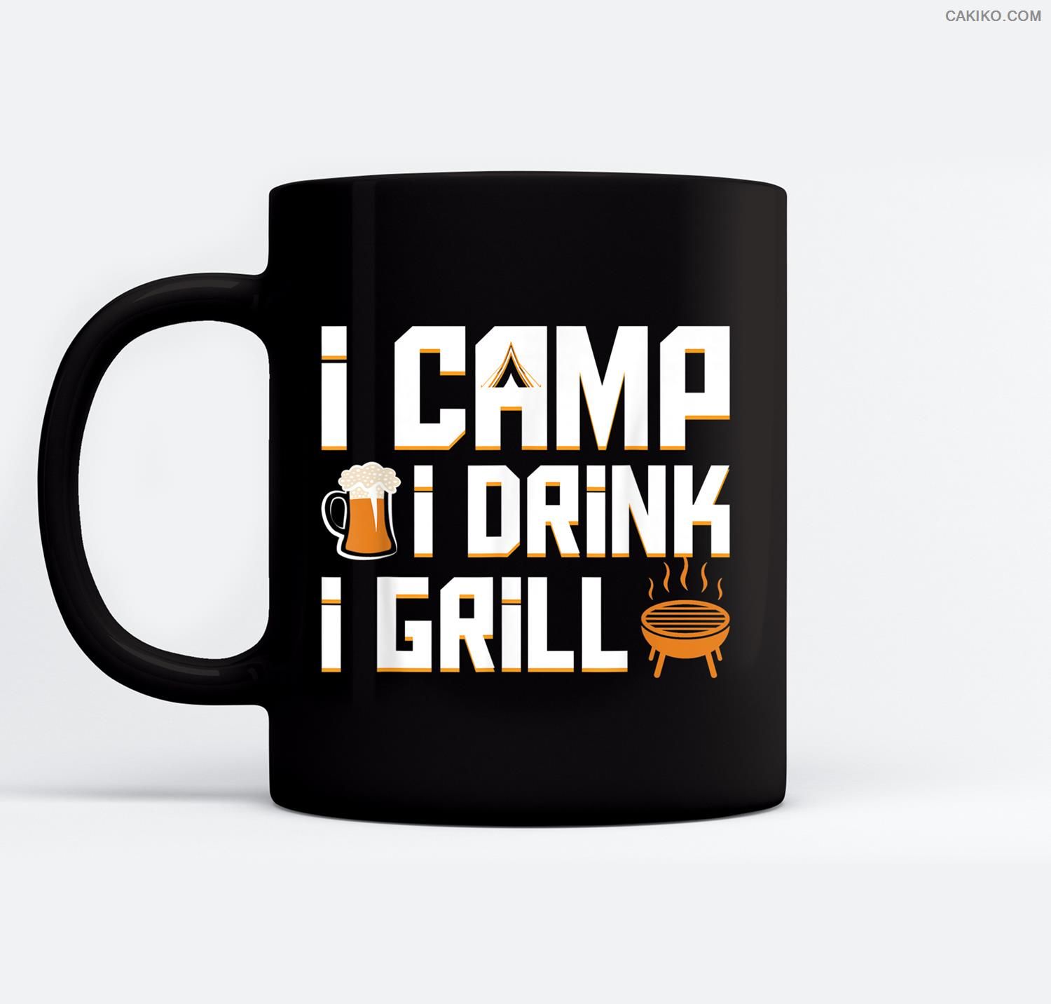 I Camp I Drink I Grill Coo Camping Beer Bbq Design Gift Ceramic Coffee Black Mugs