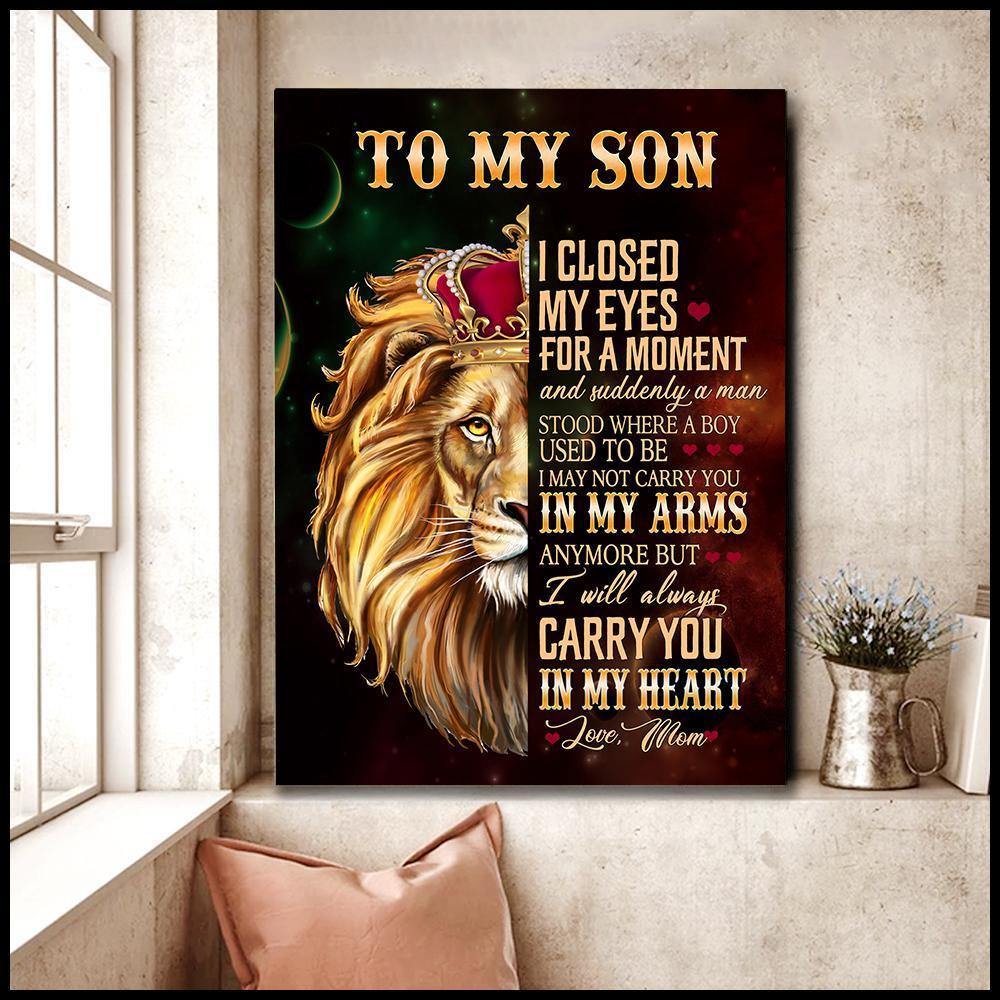 To My Son I Closed My Eyes For A Moment Lion – Gift For Son From Mom, Gift For Family – Horizontal Canvas Matte Canvas Wall Art