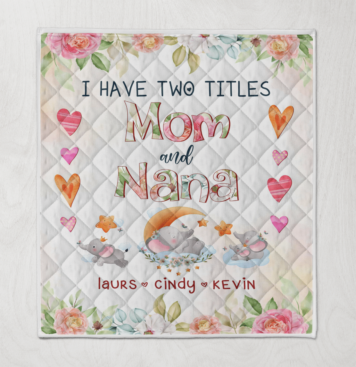 Wooni I Have Two Titles Mom And Nana Elephant Quilt Blanket Quilt Wq221265