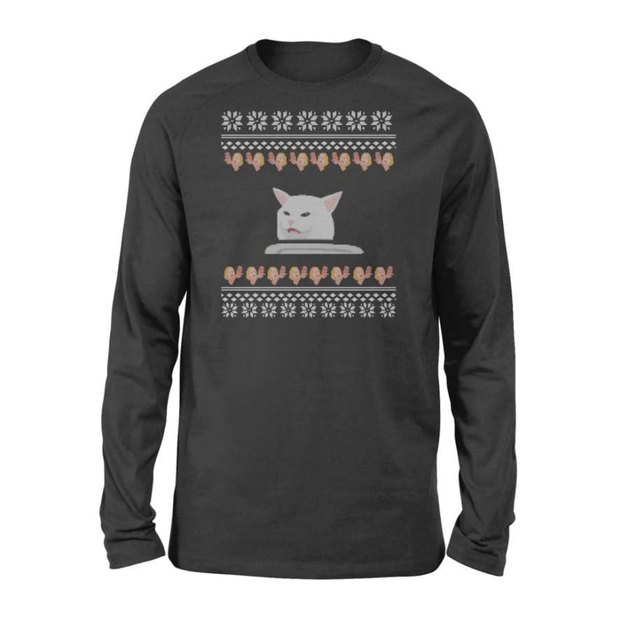 Cat Meme Woman Yelling At Table Dinner Ugly Christmas – Standard Long Sleeve