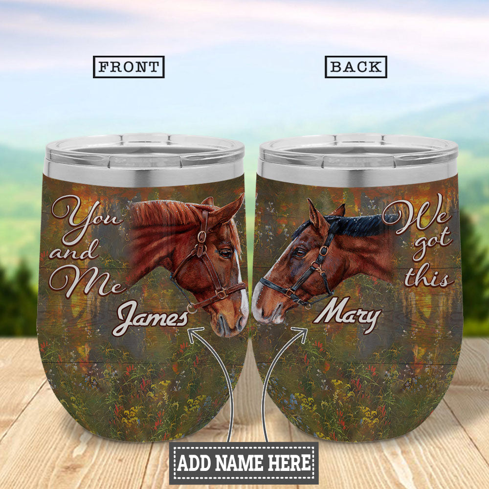 Personalized Horse Couple We Got This Hlmz0707018Z Wine Tumbler
