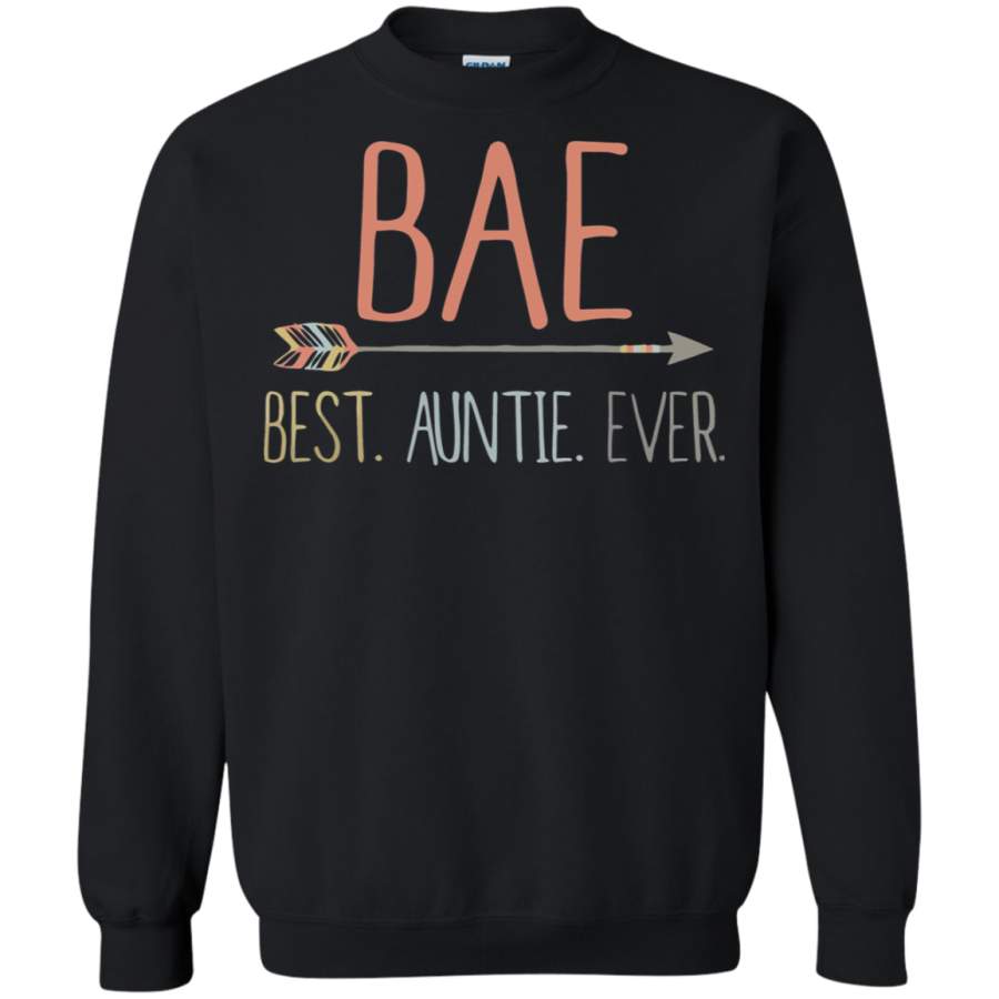 AGR The New Definition Of Bae Best Auntie Ever Sweatshirt