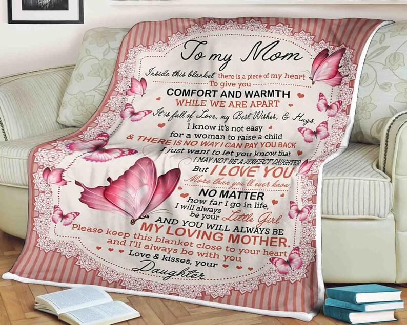 To My Mom,Butterfly Blanket,I Go In Life Always Be Your Little Girl My Loving Mother,Gift For Friend Family Home Decor Bedding Couch Sofa Soft And Comfy Cozy