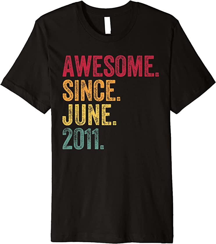 Awesome Since June 2011 10th Birthday 10 Years Old Vintage Premium T-Shirt