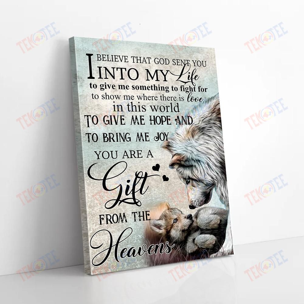 Canvas Art Prints I Believe That God Sent You Into My Life Vintage Wolf Mom Canvas Delightful Wall Art Home Decoration