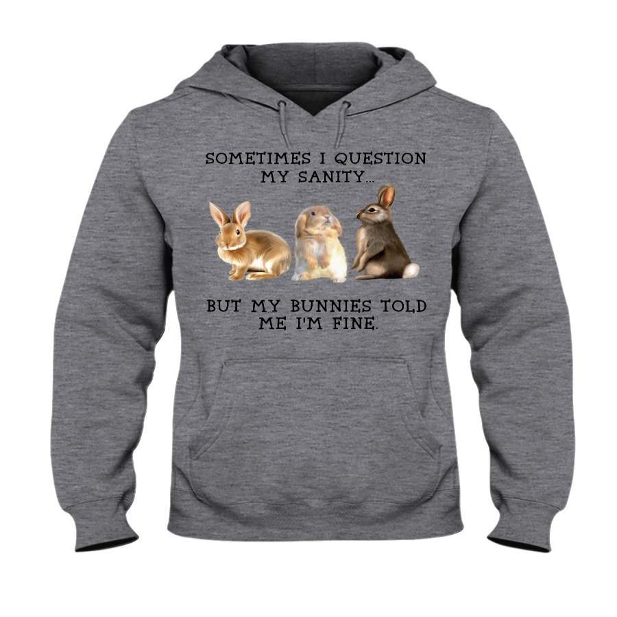 Sometimes I Question My Sanity Bunny Limited Classic T-Shirt Hoodie