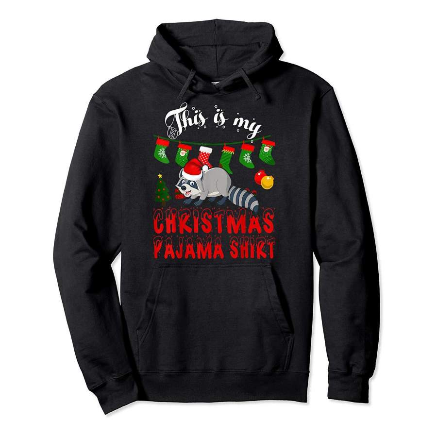 This Is My Christmas Pajama Shirt Raccoon Gift For Kid X mas Hoodie