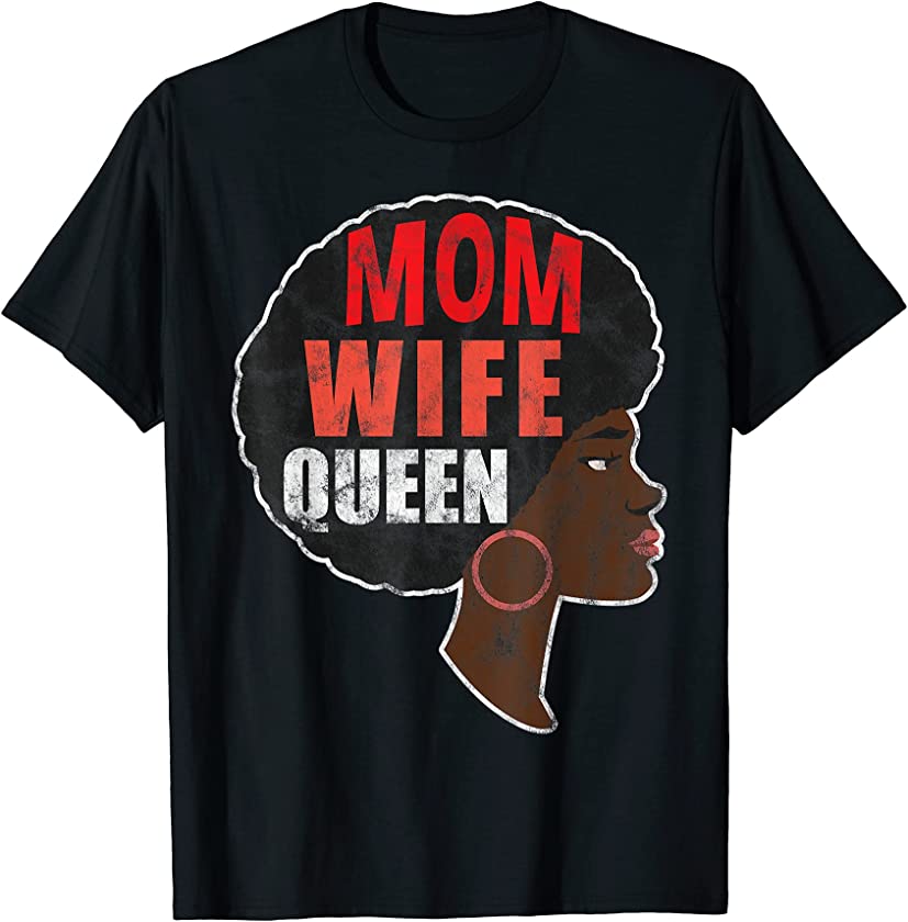 Strong Mom Wife African American Special Mothers Day Gift T-Shirt