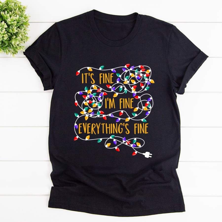 It’s fine I’m fine everything is fine merry christmas lights black cotton t shirt for men and women S-6XL