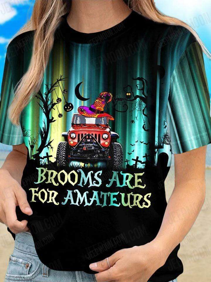 Jeep Brooms Are For Amateurs Halloween Colorful 3D All-Over Print Unisex T-Shirt