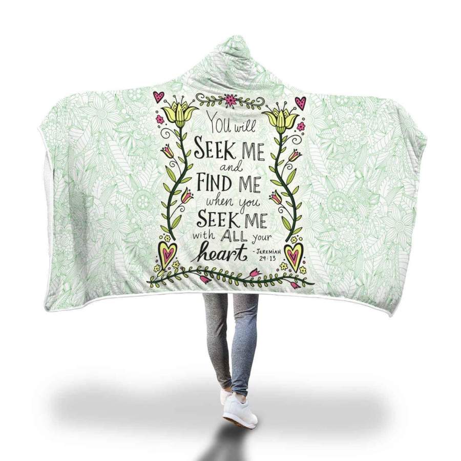 Jeremiah 29:13 You will seek me and find me hooded blanket