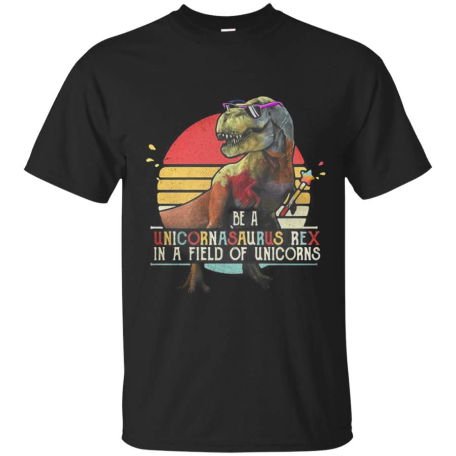 Be a Unicornasaurus rex in a field of unicorns vintage sunset shirt (2)