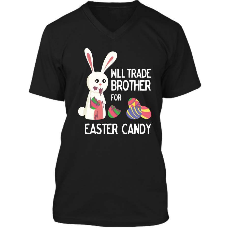 Cute Easter Will Trade Brother for Candy Kids Shirt Mens Printed V-Neck T