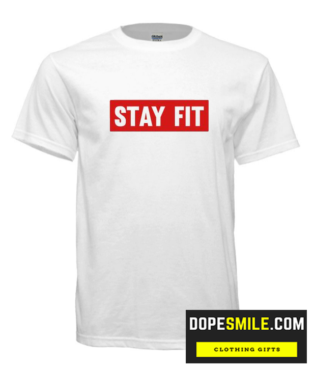 Stay Fit cool T Shirt