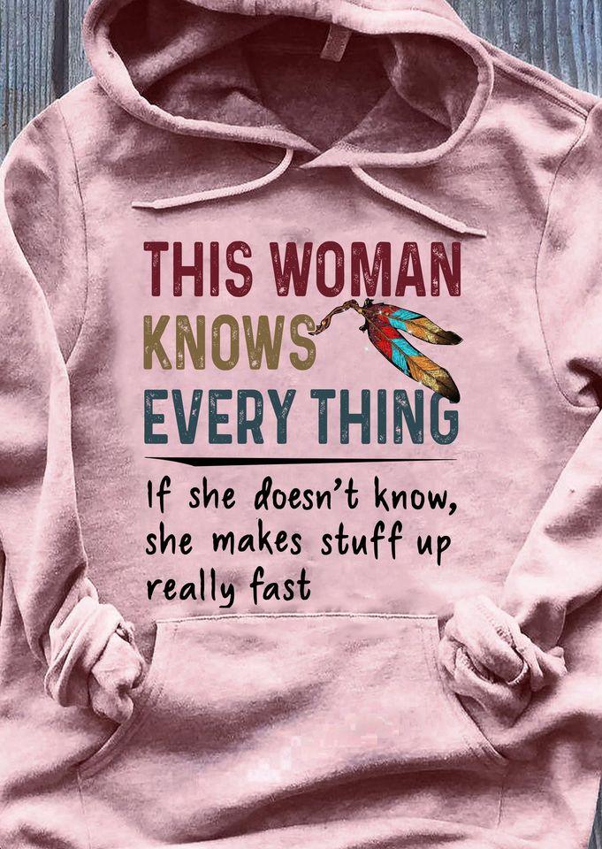 This Woman Knows Every Thing Native American Standard Hoodie