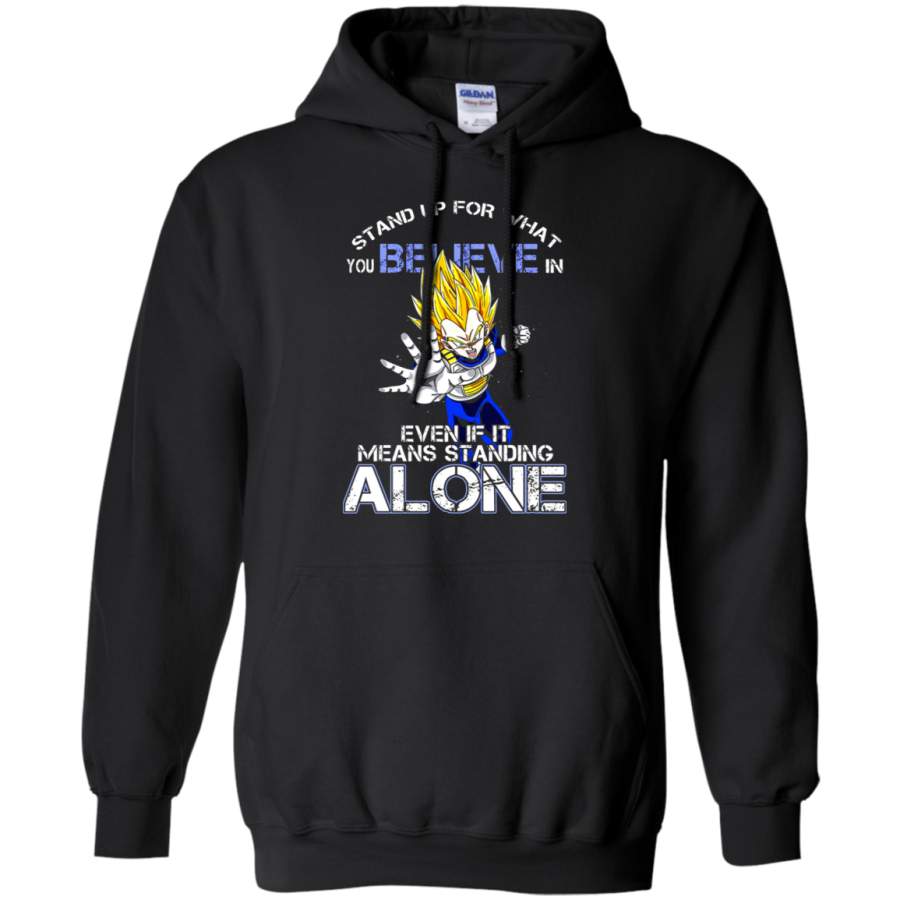 AGR Dragon Ball (Vegeta) – Stand Up For What You Believe In Dragon Ball Hoodie