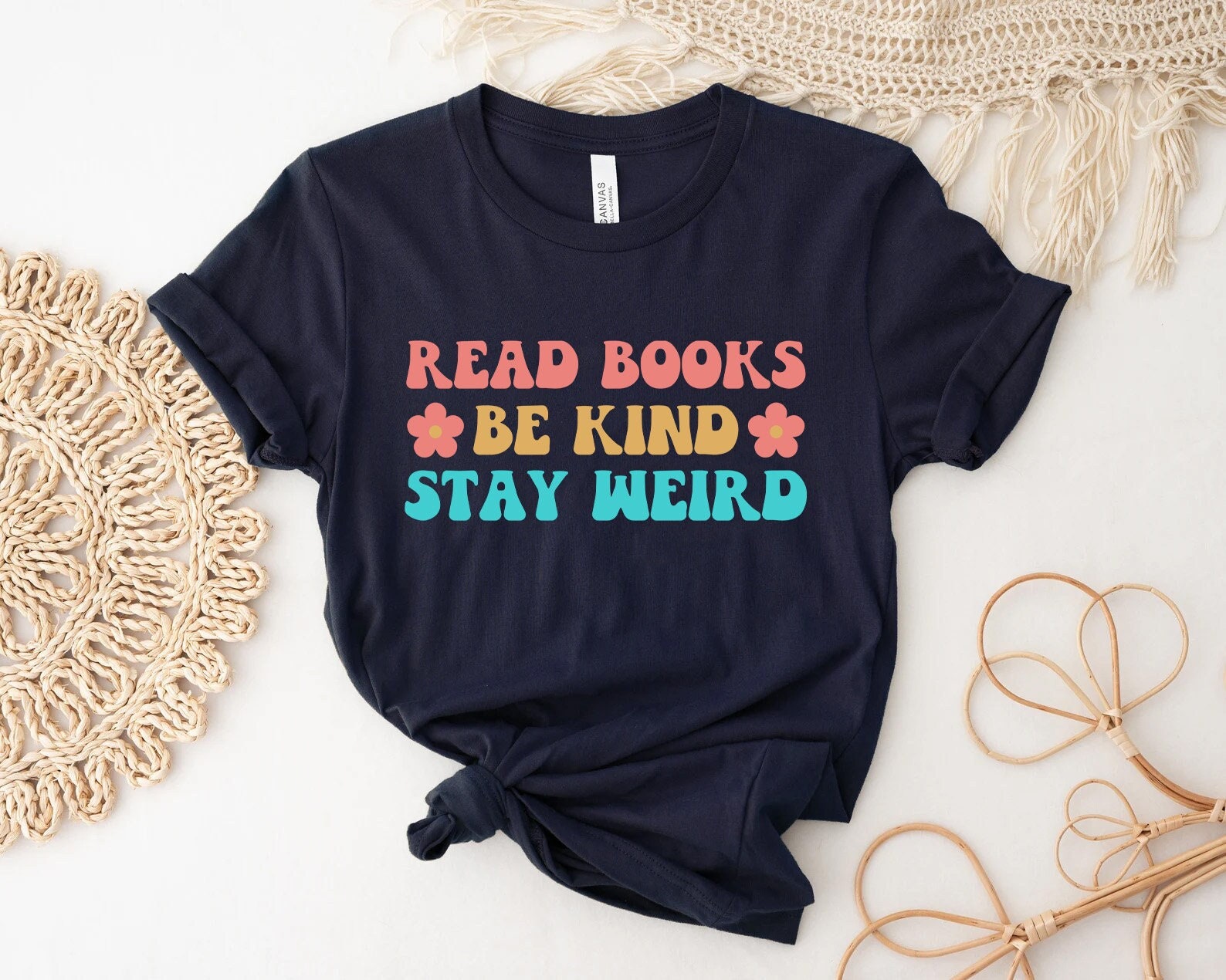 Read Books Be Kind Stay Weird Shirt, Literary Shirt, Bookworm Books Reader Gift for Bookworm Gifts for Librarian Bookish Shirt