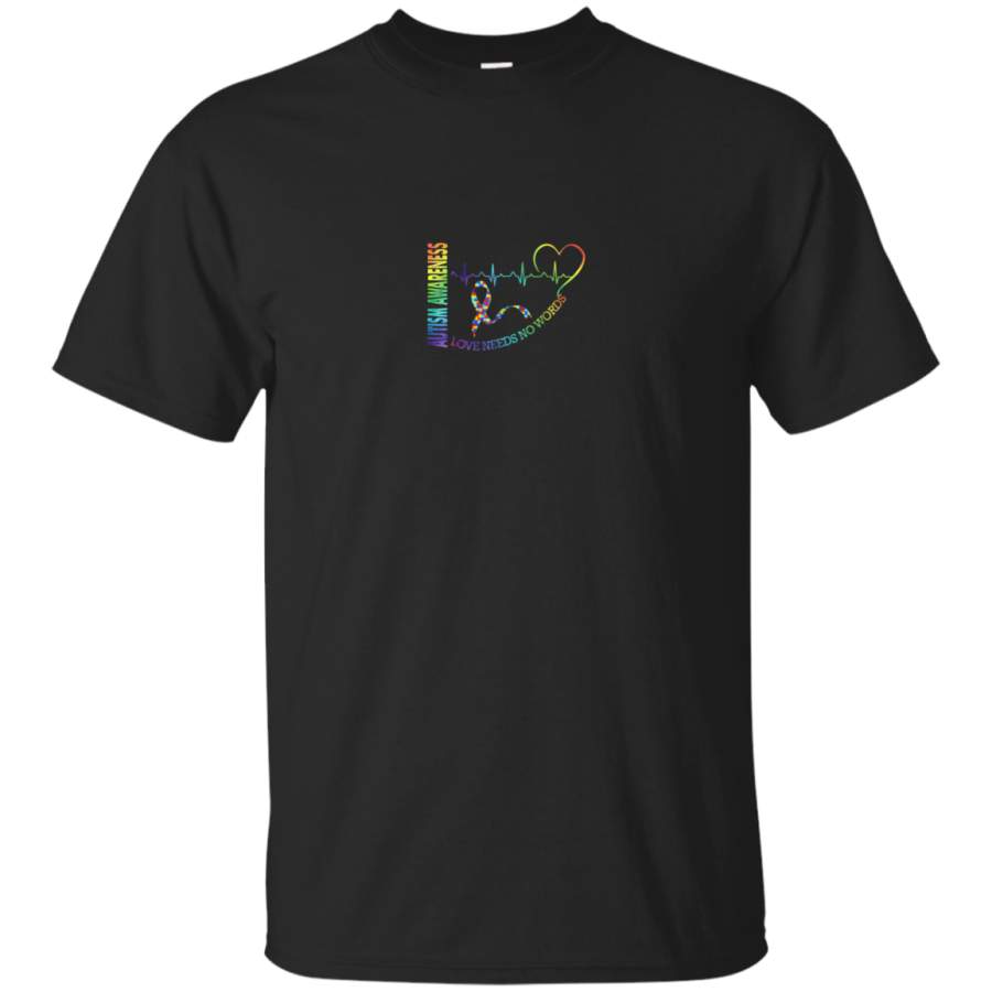 AGR Autisem Awareness – Love Needs No Words Inspired T Shirt