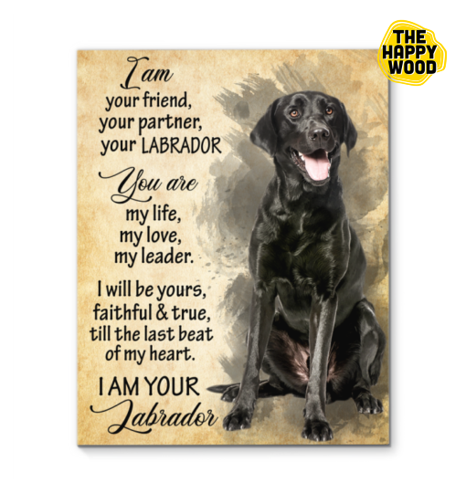 Black Labrador I Am Your Friend Custom Vertical Canvas Poster For Home Decoration