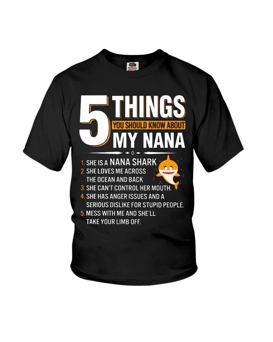 5 Things You Should Know About My Nana Shark Limited Classic T-Shirt – Youth Tee – Ladies Tee