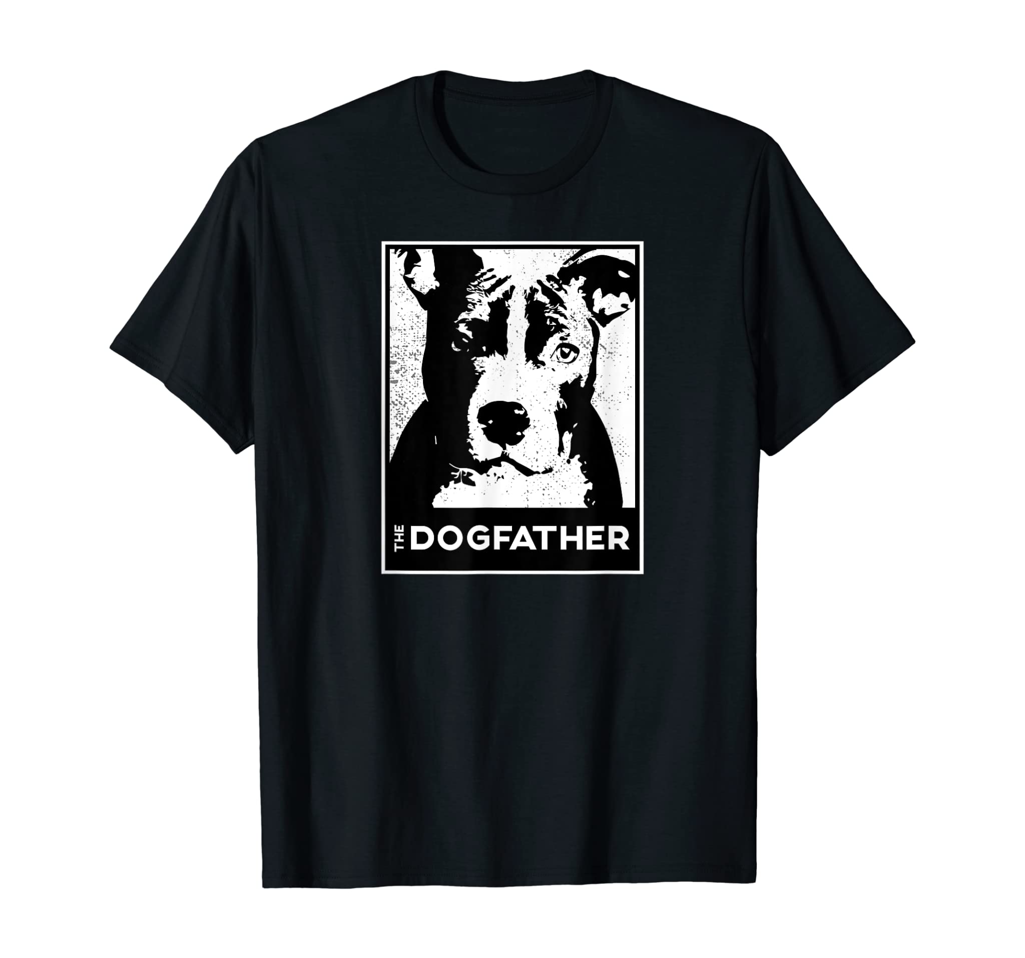 Pit Bull Terrier The Dog-father Funny Dog Dad T-Shirt