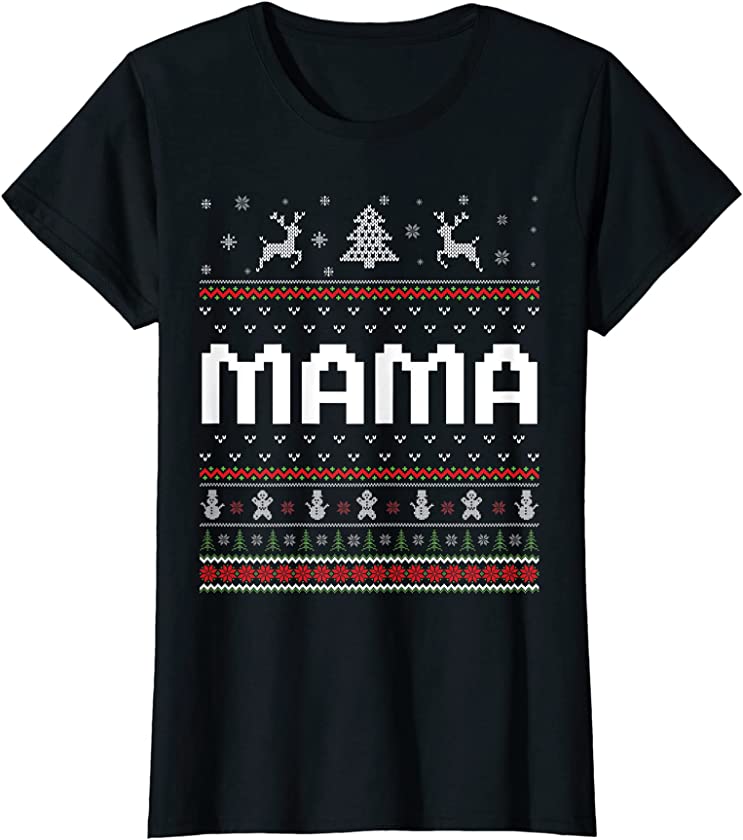 Womens Mama Ugly Holiday Party Matching Ugly Christmas Sweater T-Shirt