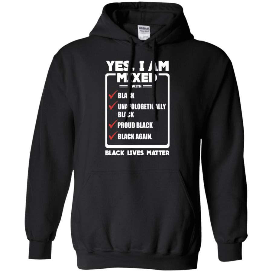 Yes I Am Mixed Hoodie & Sweatshirt